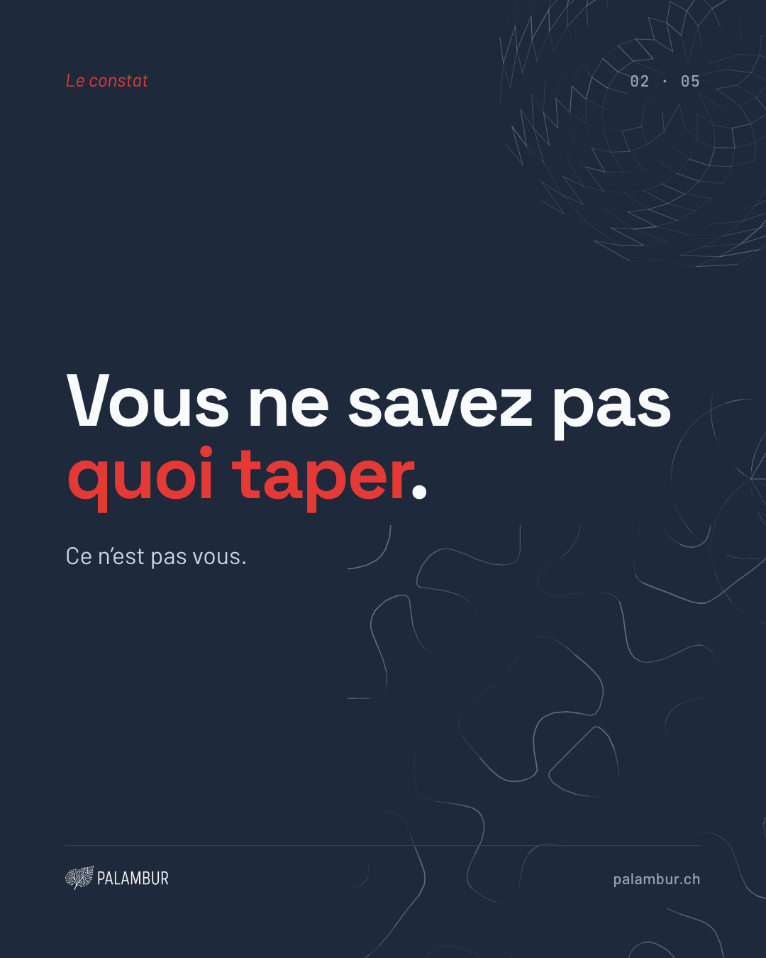 Vous ne savez pas quoi taper. Ce n’est pas vous.